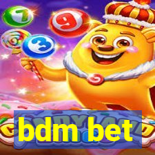 bdm bet